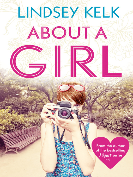 Title details for About a Girl by Lindsey Kelk - Available